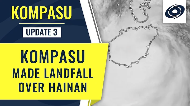 Kompasu made landfall over Hainan, threat to Vietnam  - Oct 13th 2021 - DayDayNews