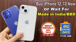 Buy iPhone 13, iPhone 12 Now or Wait For.. | Amazon & Flipkart Republic Day Sale