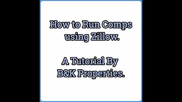 How To Run Comps On Zillow, TRAINING VIDEO.