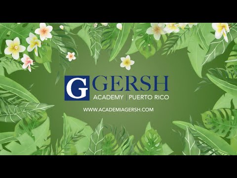 Gersh Academy Puerto Rico - 2021