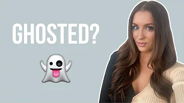 What to do when you ghosted?