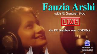 Fauzia Arshi with RJ Santosh Rao | On FM Rainbow over Corona