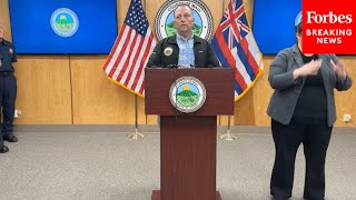 JUST IN: Hawaii Gov. Josh Green Holds Press Briefing On Continued Response To Deadly Maui Wildfires