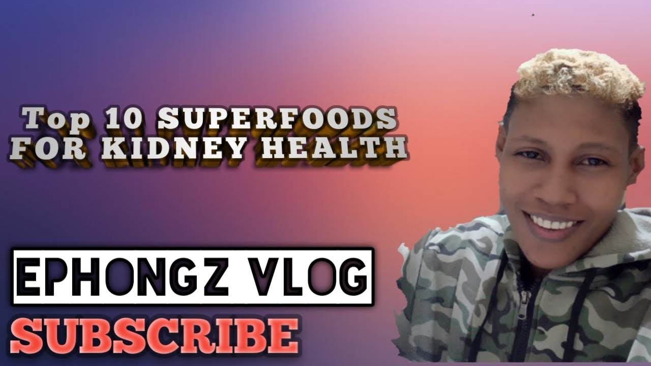 TOP 10 SUPERFOODS FOR KIDNEY HEALTH - YouTube