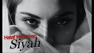 Hatef Mehraban - Siyah (Original MIx) Music Video Resimi