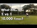 What if a Man Trained "1 vs 1" 10,000 Times | 1097th attempt