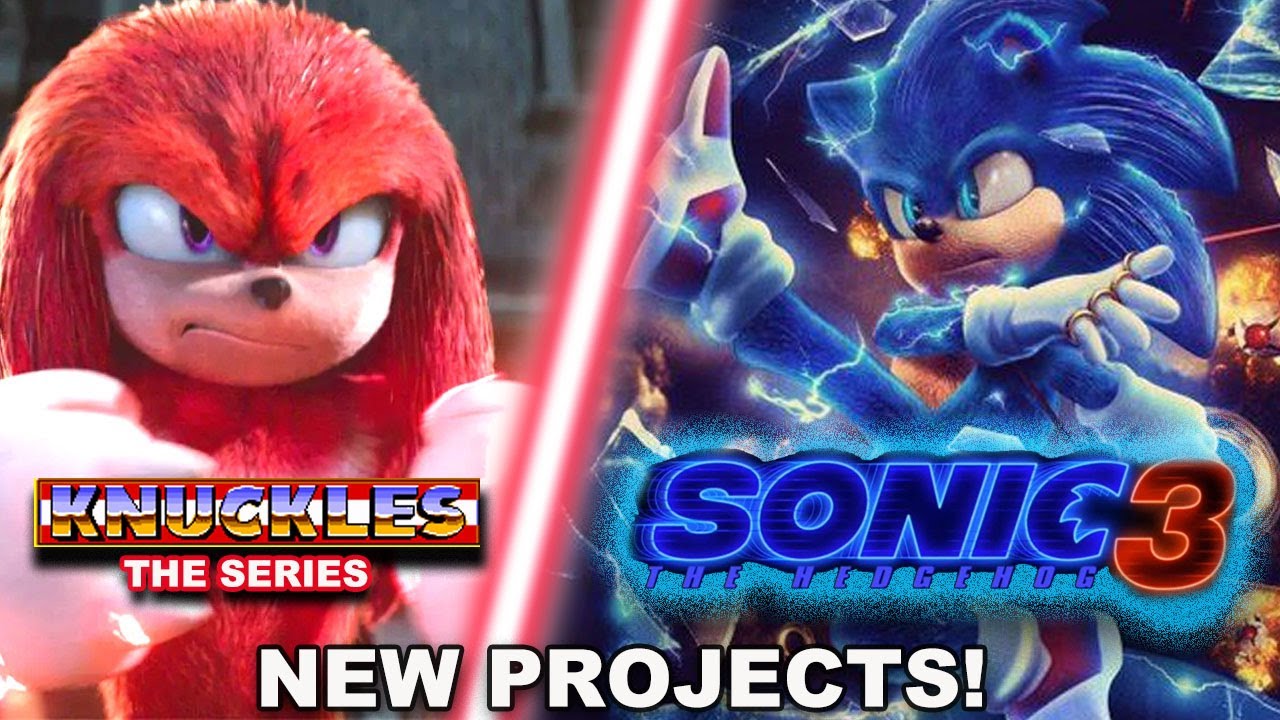 SONIC 3 O FILME CONFIRMADO E SÉRIE LIVE ACTION DO KNUCKLES