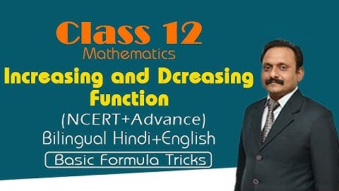 Increasing & Decreasing Functions