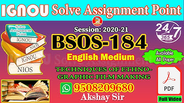 BSOS-184:TECHNIQUES OF ETHNOGRAPHIC FILM MAKING II IGNOU Solve 2020-21 II Pdf to Whatsapp:9508209680