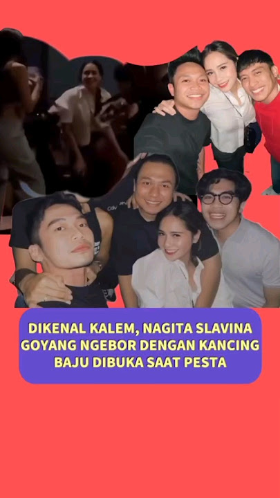 BAR BAR, NAGITA SLAVINA GOYANG NGEBOR SAAT PARTY #trending #nagita #artis