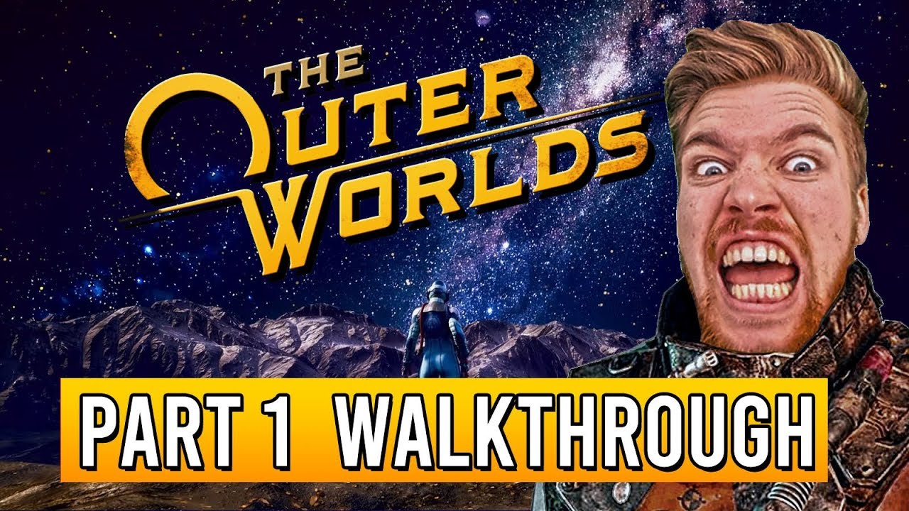 THE OUTER WORLDS Walkthrough Gameplay Part 1 - INTRO (FULL GAME