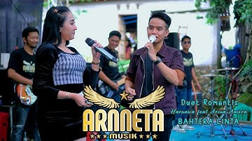 DUET ROMANTIS BAHTERA CINTA - HARNAWA & ARINA AMORA || ARNNETA MUSIC