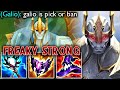 Galio is pick or ban 