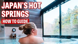Onsen Guide: How to Take a Bath in Japan's Hot Springs