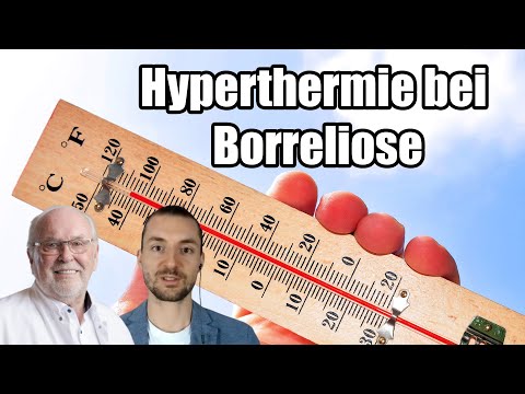 Borreliose-Therapie mit Hyperthermie / Borrelien behandeln mit Wärme / Hitze | Dr. Friedrich Douwes