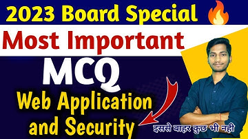 Web Application and Security most important Mcq Questions|CBSE class 10 IT CODE 402