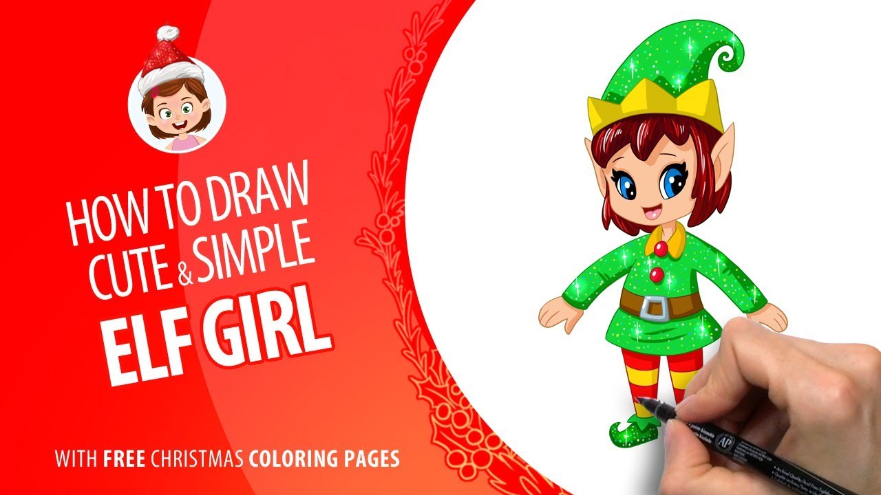 How to draw simple and cute Elf Girl | Free Christmas Coloring ...