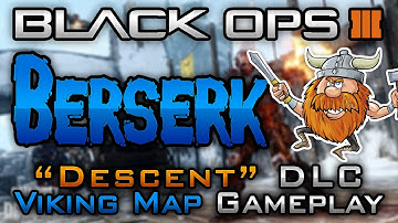 "Berserk" NEW DESCENT DLC Map Gameplay | Snowy Viking Village in Black Ops 3! [CoD BO3 PS4]