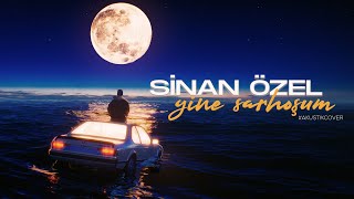 Sinan Özel - Yine Sarhoşum (Akustik) [Lyric Video] Resimi