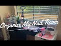 New Nail Space- Get Organized with me + Dollar Tree finds