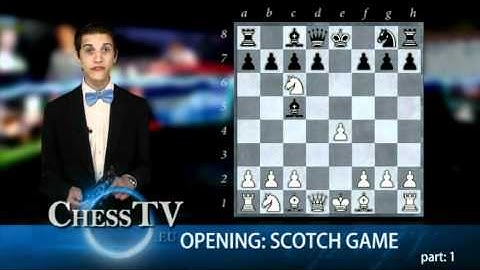 Opening School - Scotch Game part 1 - Chess Openings