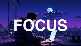 Coding music | Deep focus | locked in | Background Music | Study | ZERO DISTRACTION ZONE
