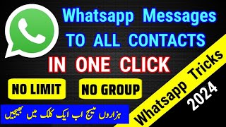 Send Unlimited WhatsApp Messages |WhatsApp Message to all contacts in one click |WhatsApp Broadcast screenshot 4