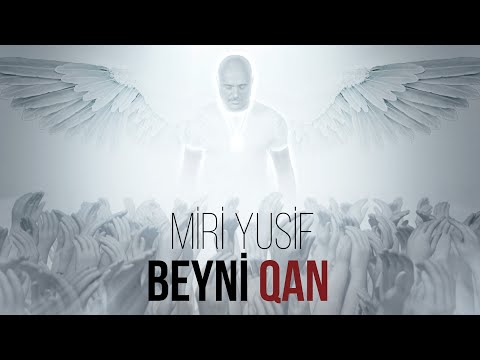 Miri Yusif — Beyni Qan (Official Music Video)