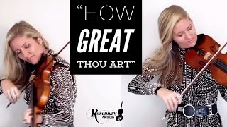 "How Great Thou Art" Most Epic Hymn You've EVER Heard on VIOLIN! (2020) chords