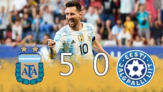 Argentina 5 vs Estonia 0 -Amistoso Internacional 2022 - Partido Completo