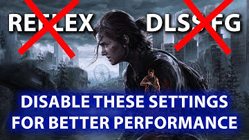 CHANGE THESE SETTINGS TO IMPROVE PERFORMANCE | The Last of Us Part II