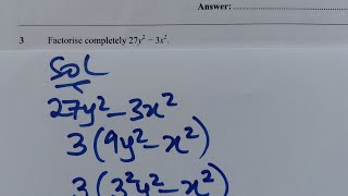 Algebra | Factorise Completely 27y² - 3x².