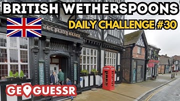 Can I Guess UK Wetherspoons on GeoGuessr AGAIN? American LOVES This PUB!