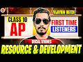 Class 10 AP Social Studies: Resource and Development | First Time Listeners! 🌍| Rupesh Sir