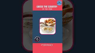 Guess the country by its Food. #shorts #ytshorts #triviaquiz #guesschallenge #foodquiz