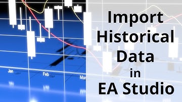 How to import Historical data in EA Studio