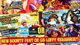 NEW BOUNTY FEST or GEAR 5 EX LUFFY REBANNER in OPBR NEXT?! | ONE PIECE Bounty Rush | OPBR LEAKS
