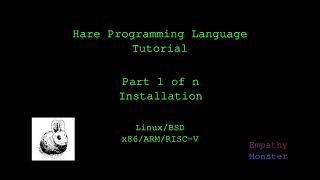 Hare Programming Tutorial | 1 of n - Installation Content