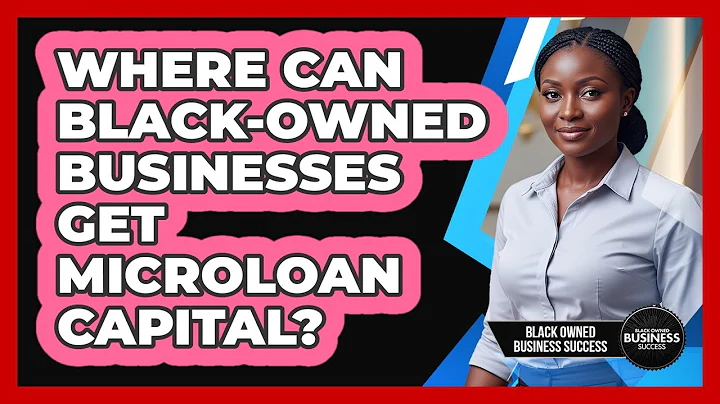 Where Can Black-Owned Businesses Get Microloan Capital?