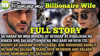 FULL STORY OF TAMING MY BILLIONAIRE WIFE | #myviewstv | #myviewsfairytv