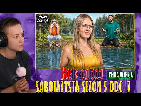 Kasix ogląda WYROLOWALI GO ?! ⚔️ SABOTAŻYSTA 5 odc.7