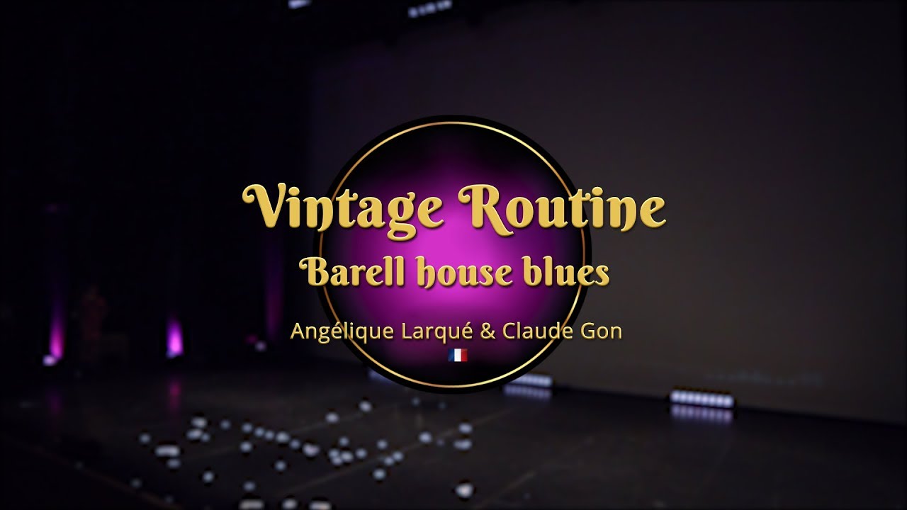Savoy Cup 2018 - Vintage Routine - Barrell House Blues