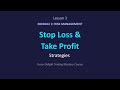 Stop Loss &amp; Take Profit Placement: Complete Strategy Guide. Module2 Lesson3