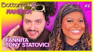 Cheers To... Being a Menace (Tony Statovci) | Bottoms Up with Fannita Ep 2