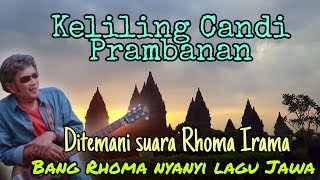 Bersama 'suara' Rhoma Irama di Candi Prambanan | Bang Rhoma nyanyi lagu Jawa