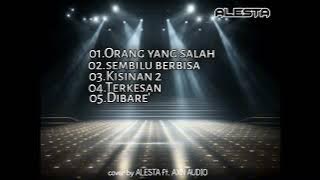 Orang yang salah_sembilu berbisa_kisinan 2_terkesan_dibare' || cover ALESTA ft. AXN AUDIO