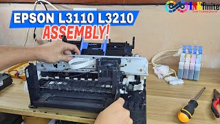 How To Assemble Epson L3110 L3210 L3150 L3250 L3256 Full Tutorial Inkfinite