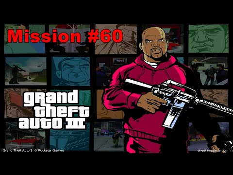 Grand Theft Auto 3 Walkthrough Mission #60 Rigged To Blow