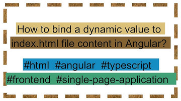 How to bind a dynamic value to index.html file content in Angular?