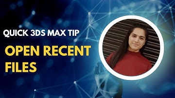 How to Open the Most Recent File in 3ds Max - Quick Access Guide!